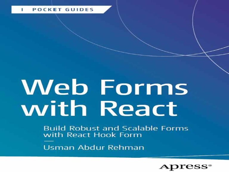 دانلود کتاب فرم های وب با React – با React Hook فرم های قوی و مقیاس پذیر بسازید