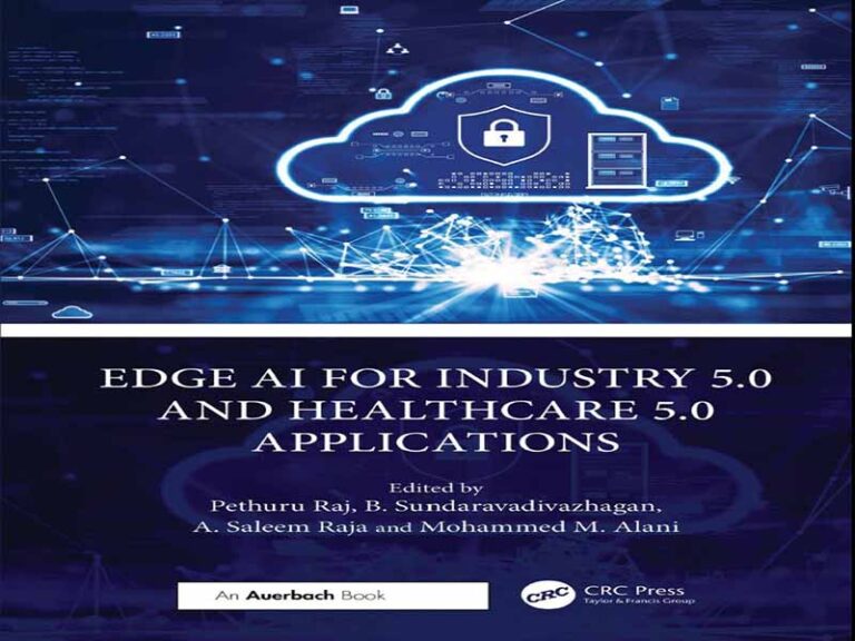 دانلود کتاب هوش مصنوعی Edge برای برنامه‌های Industry 5.0 و Healthcare 5.0