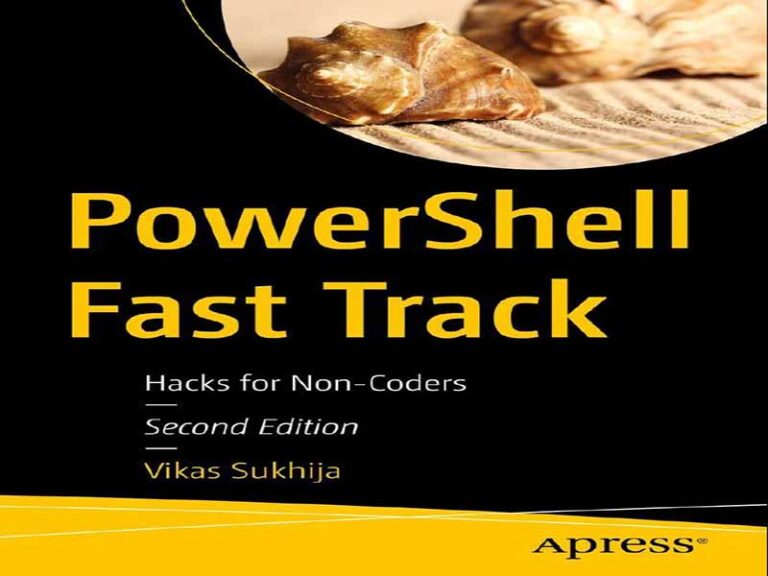 دانلود کتاب آهنگ سریع PowerShell – هک برای غیر کدنویسان، ویرایش دوم