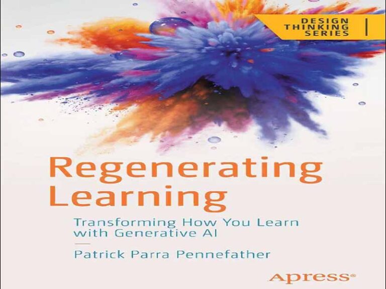 دانلود کتاب بازآفرینی یادگیری – تغییر نحوه یادگیری با هوش مصنوعی مولد