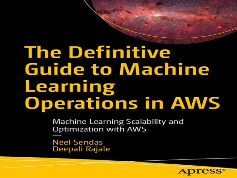 دانلود کتاب راهنمای قطعی عملیات یادگیری ماشین در AWS