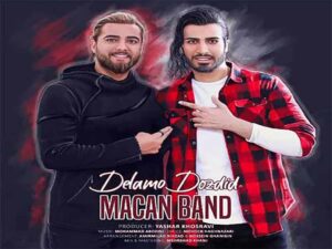 دانلود آهنگ “دلمو دزدید” از ماکان بند با متن و ترجمه انگلیسی