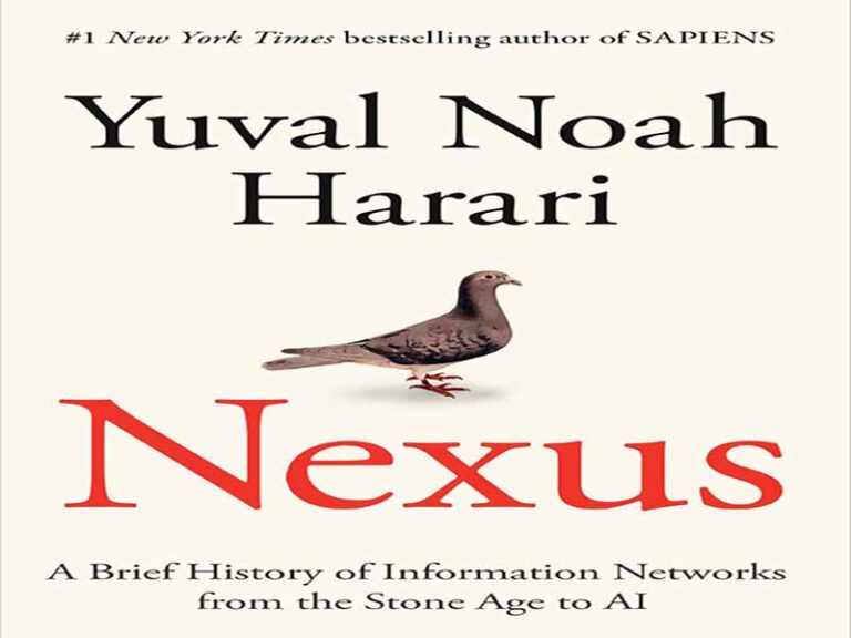 دانلود کتاب Nexus – تاریخچه مختصر شبکه های اطلاعاتی از عصر حجر تا هوش مصنوعی