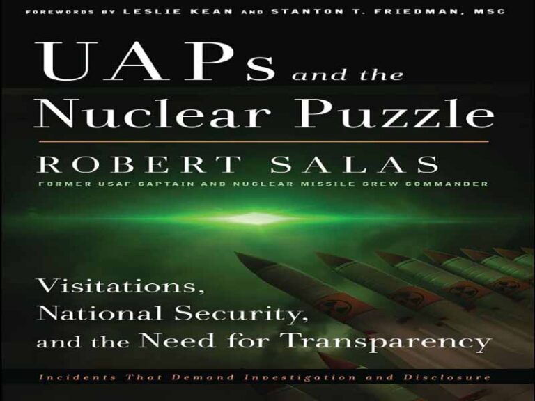 دانلود کتاب ستایش از UAPها و معمای هسته‌ای – دیدارها، امنیت ملی و نیاز به شفافیت