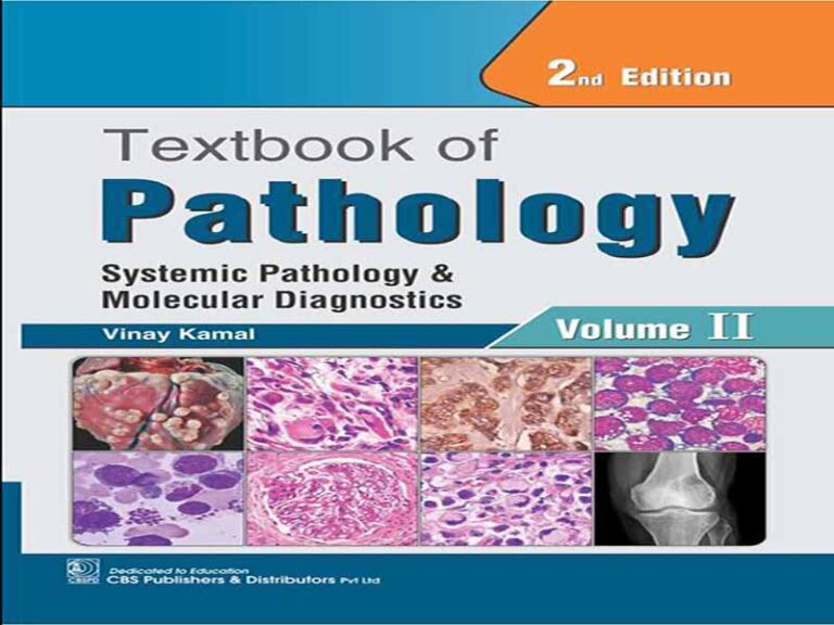 دانلود کتاب درسی آسیب شناسی، ویرایش دوم، جلد دوم: آسیب شناسی سیستمیک و تشخیص مولکولی