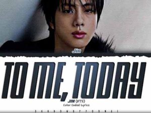 دانلود آهنگ کره‌ای To Me Today از Jin (BTS) با متن و ترجمه
