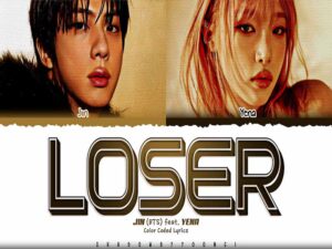 دانلود آهنگ کره‌ای Loser از Jin (BTS) و YENA با متن و ترجمه