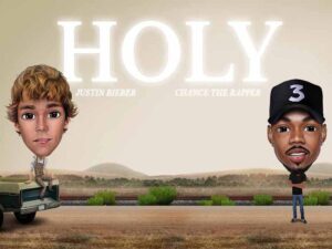 دانلود آهنگ Holy از Justin Bieber و Chance the Rapper با متن و ترجمه