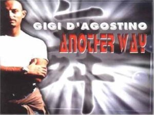 دانلود آهنگ Another Way از Gigi D’Agostino با متن و ترجمه