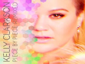دانلود آهنگ Piece by Piece از kelly Clarkson با متن و ترجمه