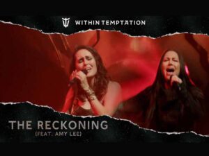 دانلود آهنگ The Reckoning از Within Temptation و Amy Lee با متن و ترجمه
