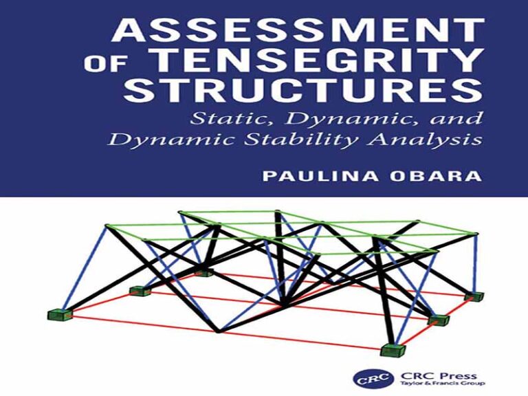 دانلود کتاب ارزیابی سازههای تنسگریتی دانلود کتاب ارزیابی سازههای تنسگریتی