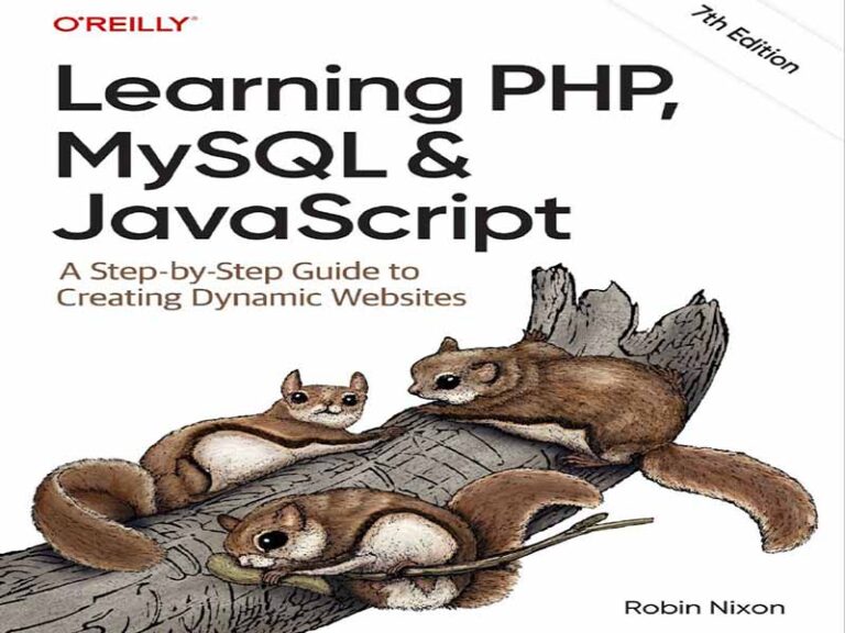 دانلود کتاب آموزش PHP، MySQL، جاوا اسکریپت، ویرایش هفتم