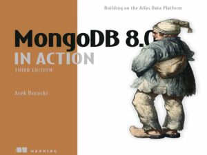 دانلود کتاب MongoDB در عمل، ویرایش سوم – ساخت بر اساس پلتفرم داده اطلس