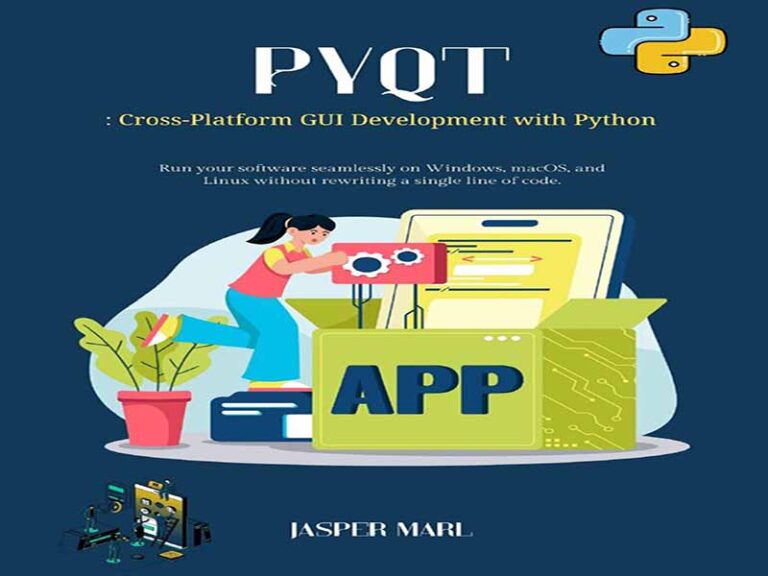 دانلود کتاب PyQt: توسعه رابط کاربری گرافیکی چند پلتفرمی با پایتون