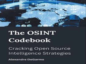 دانلود کتاب کد OSINT – شکستن استراتژی‌های اطلاعاتی متن‌باز