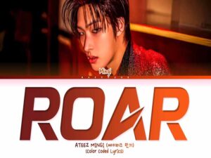 دانلود آهنگ کره‌ای ROAR از MINGI (ATEEZ) با متن و ترجمه