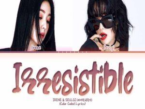 دانلود آهنگ کره‌ای Irresistible از Red Velvet (IRENE & SEULGI) با متن و ترجمه