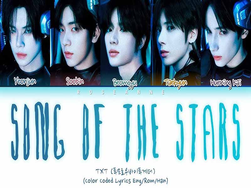 دانلود آهنگ کره ای Song of the Stars از TXT با متن و ترجمه