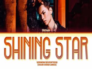 دانلود آهنگ کره‌ای Shining Star از VERNON (SEVENTEEN) با متن و ترجمه