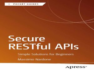 دانلود کتاب API های RESTful امن، راهکارهای ساده برای مبتدیان