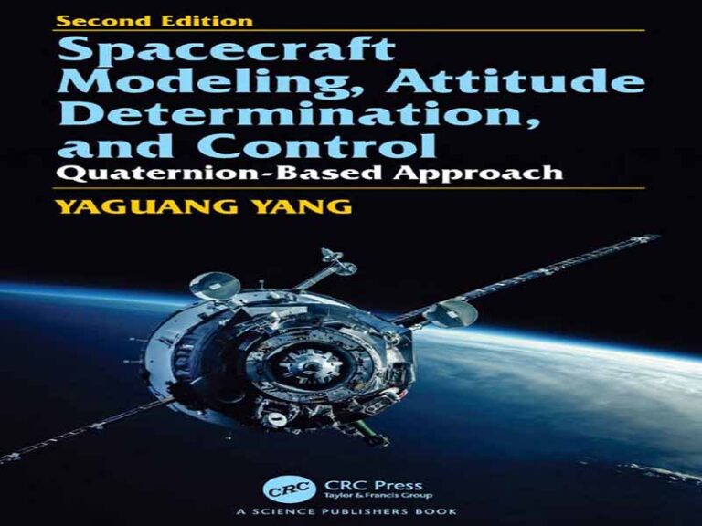 دانلود کتاب مدل‌سازی، تعیین وضعیت و کنترل فضاپیما با رویکرد مبتنی بر کواترنیون