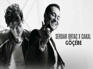 دانلود آهنگ ترکی Göçebe از Cakal و Serdar Ortaç با متن و ترجمه