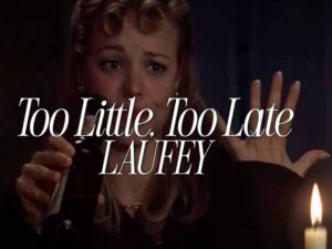 دانلود آهنگ Too Little Too Late از Laufey با متن و ترجمه