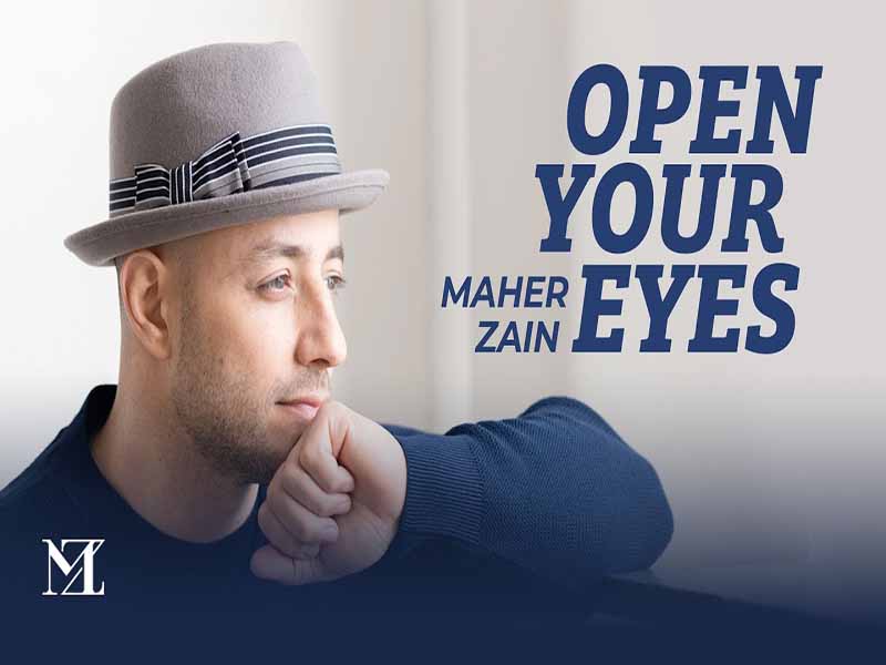 دانلود آهنگ Open Your Eyes از Maher Zain با متن و ترجمه