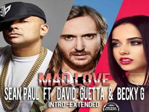 دانلود آهنگ Mad Love از Sean Paul و David Guetta و Becky G با متن و ترجمه