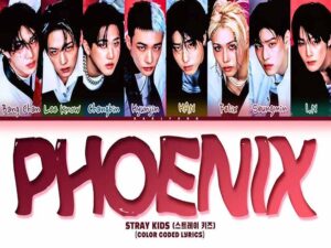 دانلود آهنگ کره ای Phoenix از Stray Kids با متن و ترجمه