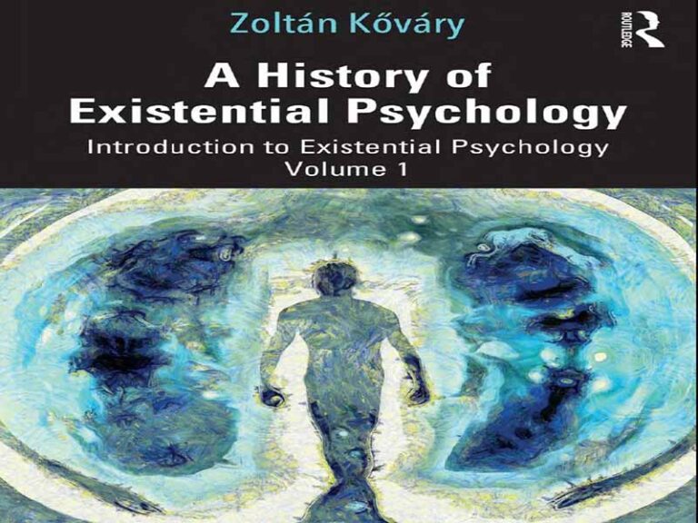 دانلود کتاب تاریخچه روانشناسی وجودی -مقدمه‌ای بر روانشناسی وجودی، جلد ۱