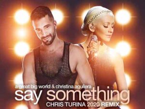 دانلود آهنگ Say Something از A Great Big World و Christina Aguilera با متن و ترجمه