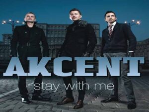 دانلود آهنگ Stay With Me از Akcent با متن و ترجمه