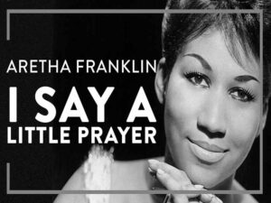 دانلود آهنگ I Say a Little Prayer از Aretha Franklin با متن و ترجمه