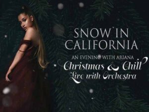 دانلود آهنگ Snow in California از Ariana Grande با متن و ترجمه