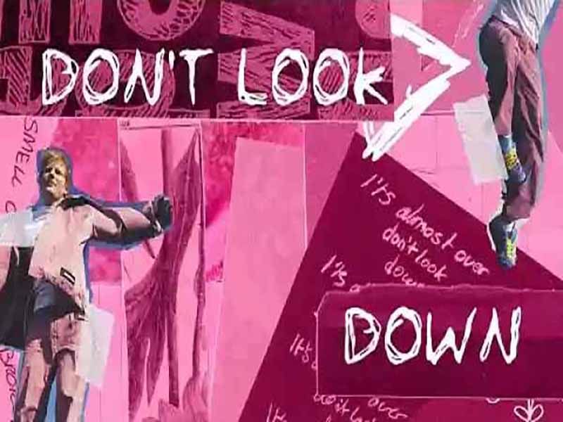 دانلود آهنگ Don’t Look Down از Ed Sheeran با متن و ترجمه