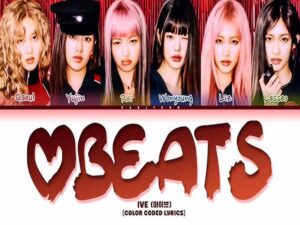 دانلود آهنگ کره‌ای Beats از IVE با متن و ترجمه