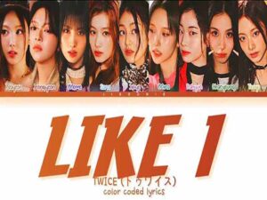 دانلود آهنگ کره‌ای Like 1 از TWICE با متن و ترجمه