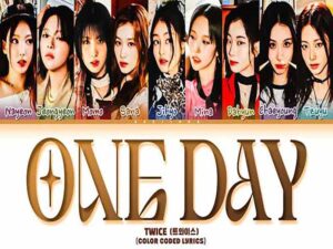 دانلود آهنگ کره‌ای One day از TWICE با متن و ترجمه