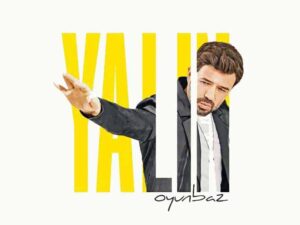 دانلود آهنگ ترکی Oyunbaz از Yalın با متن و ترجمه