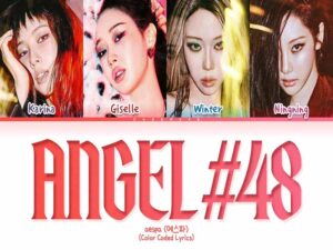 دانلود آهنگ کره ای انگلیسی Angel #48 از aespa با متن و ترجمه