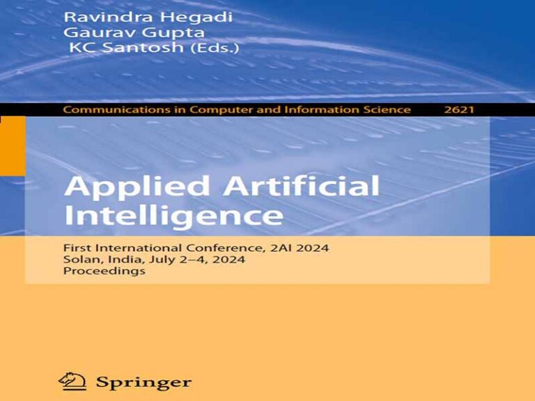 دانلود کتاب اولین کنفرانس بین‌المللی هوش مصنوعی کاربردی، 2AI 2024، سولان، هند، 2 تا 4 جولای 2024، مجموعه مقالات