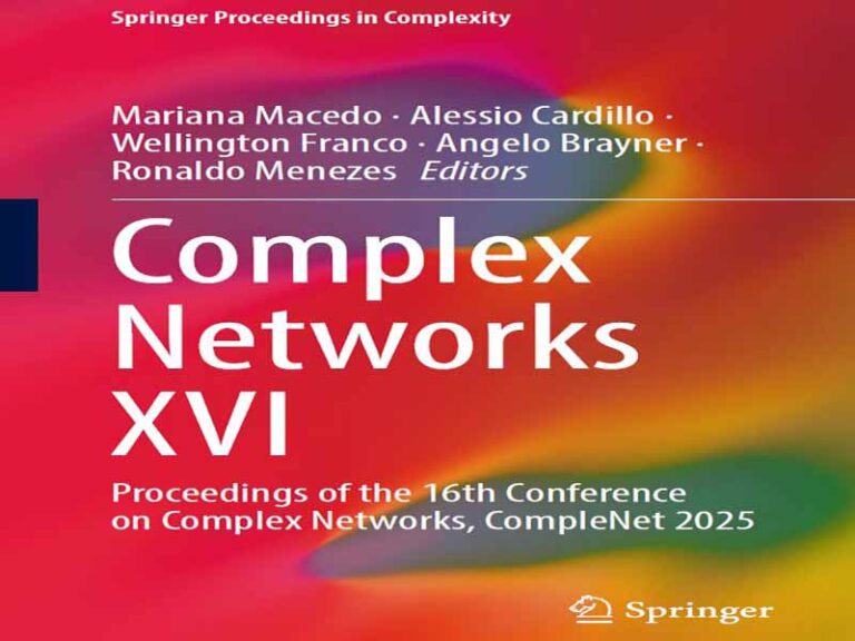 دانلود کتاب شبکه‌های پیچیده شانزدهم -مجموعه مقالات شانزدهمین کنفرانس شبکه‌های پیچیده، CompleNet 2025