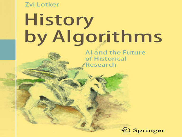 دانلود کتاب تاریخ به وسیله الگوریتم‌ها -هوش مصنوعی و آینده تحقیقات تاریخی