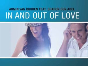 دانلود آهنگ In and Out of Love از Armin van Buuren و Sharon den Adel با متن و ترجمه