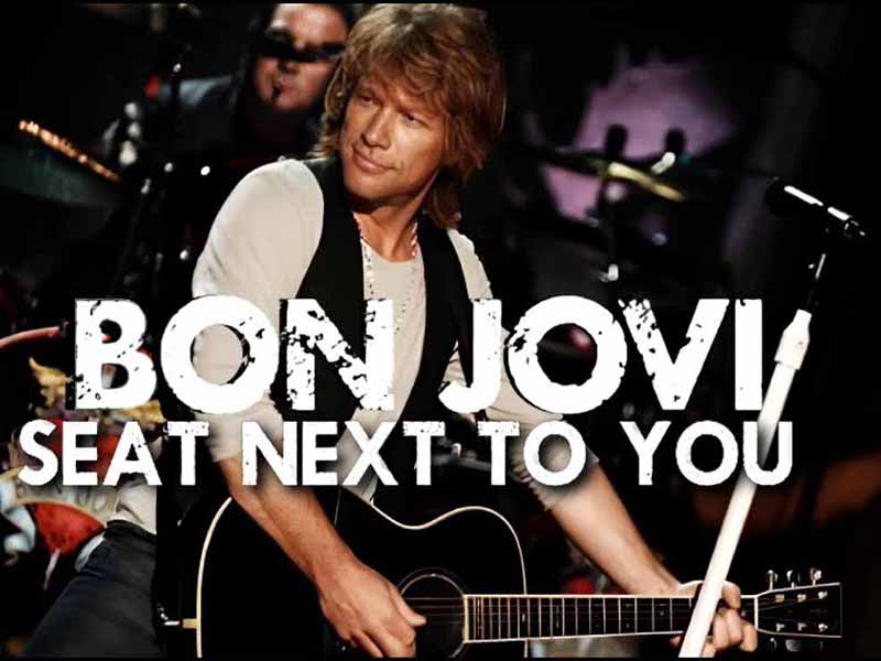 دانلود آهنگ Seat Next To You از Bon Jovi با متن و ترجمه