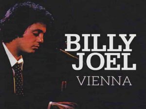 دانلود آهنگ Vienna از Billy Joel با متن و ترجمه