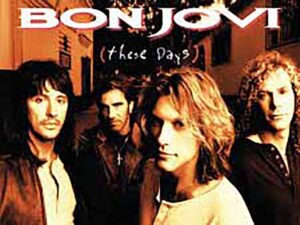 دانلود آهنگ These Days از Bon Jovi و Jon Bon Jovi با متن و ترجمه