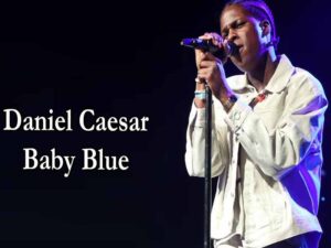 دانلود آهنگ Baby Blue از Daniel Caesar و Norwill Simmonds با متن و ترجمه دانلود آهنگ Baby Blue از Daniel Caesar و Norwill Simmonds با متن و ترجمه